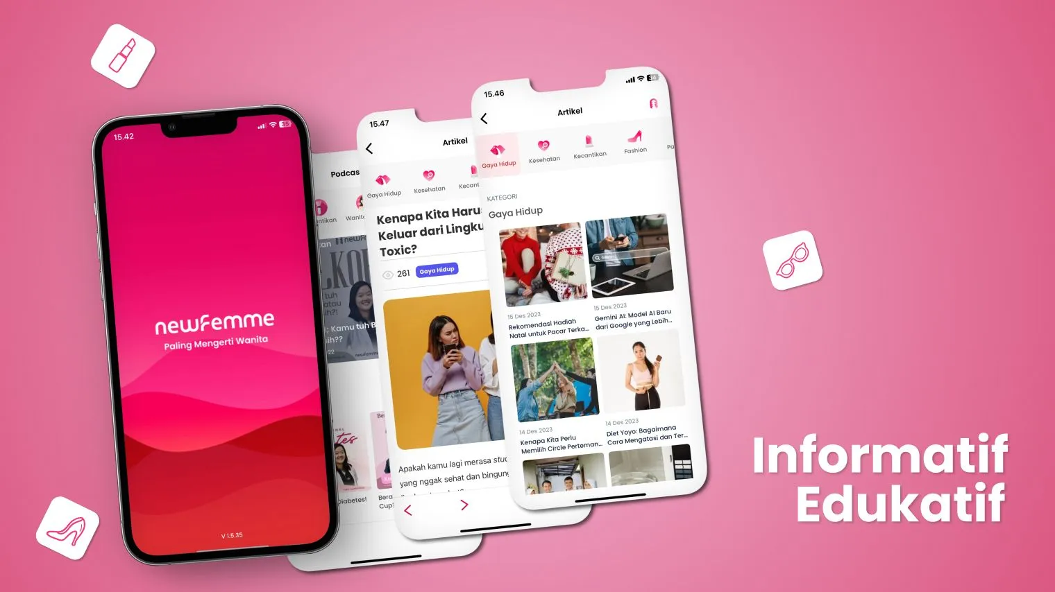 Newfemme, Aplikasi Gaya Hidup Informatif Bagi Wanita